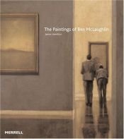book cover of The Paintings of Ben McLaughlin by James Hamilton