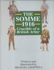 book cover of Somme, 1916: Crucible of a British Army [De Luxe Edition in slipcase] by Mike Chappell