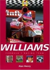 book cover of Williams: Formula 1 Racing Team (Formula 1 Teams) by Alan Henry