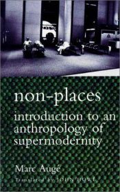 book cover of Non-Places: Introduction to an Anthropology of Supermodernity (Cultural Studies) by Marc Augé