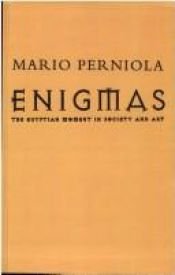 book cover of Enigmas: The Egyptian Moment in Art and Society by Mario Perniola