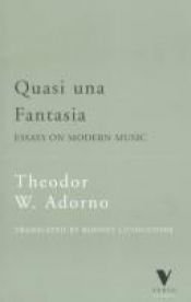book cover of Quasi Una Fantasia by Theodor W. Adorno