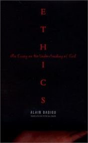 book cover of Ethics: An Essay on the Understanding of Evil (Wo Es War) by Alain Badiou