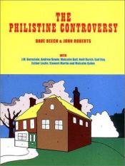 book cover of The Philistine Controversy by Dave Beech