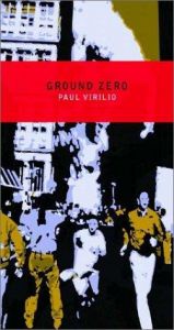 book cover of Ground Zero by Paul Virilio