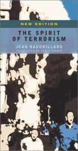 book cover of The spirit of terrorism by Жан Бодрійяр