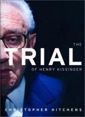 book cover of The Trial of Henry Kissinger by كريستوفر هيتشنز