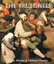 book cover of The Brueghels by Emile Michel|Victoria Charles