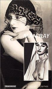 book cover of Man Ray by Alexander Games