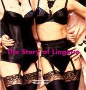 book cover of The Story of Lingerie by Muriel Barbier