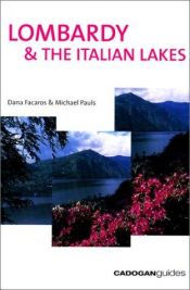 book cover of Lombardy Milan & the Italian Lakes (2nd ed) by Dana Facaros