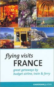 book cover of France (Flying Visits) by Dana Facaros