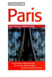 book cover of Paris (Cadogan City Guides) by Dana Facaros