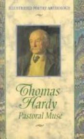 book cover of Thomas Hardy : pastoral muse by Thomas Hardy