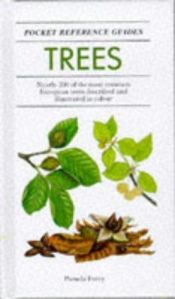 book cover of Trees (Pocket Reference Guides) by Pamela Forey