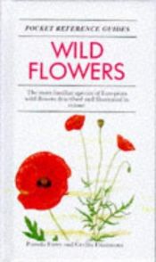 book cover of American Nature Guides Wild Flowers by Pamela Forey