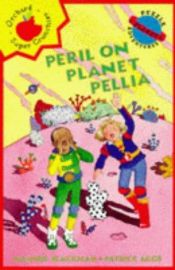 book cover of Peril on Planet Pelia (Puzzle Planet Adventures) by Malorie Blackman