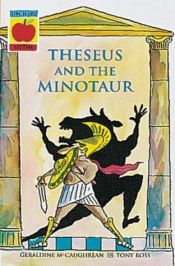 book cover of Teseo y el minotauro by Geraldine McGaughrean