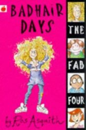 book cover of Bad Hair Days (Fab Four) by Ros Asquith