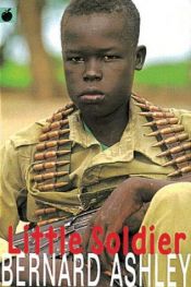 book cover of Little Soldier by Bernard Ashley