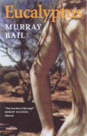 book cover of Eucalyptus by Murray Bail