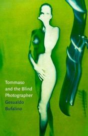 book cover of Tommaso and the Blind Photographer by Gesualdo Bufalino
