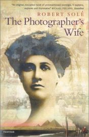 book cover of The Photographer's Wife (Panther S.) by Robert Solé