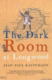 book cover of Black Room at Longwood by Jean-Paul Kauffmann