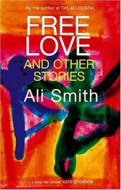 book cover of Free love by Ali Smith