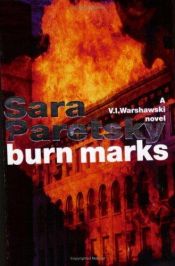 book cover of Burn Marks by Sara Paretsky