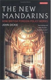 book cover of The New Mandarins by John Dickie