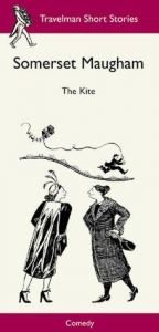 book cover of The Kite by W. Somerset Maugham