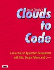 book cover of Clouds to code by Jesse Liberty
