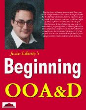 book cover of Beginning Object-Oriented Analysis and Design: With C++ (Beginning) by Jesse Liberty