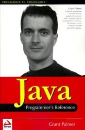 book cover of Java Programmer's Reference by Grant Palmer