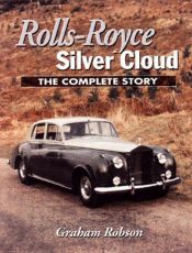 book cover of Rolls-Royce Silver Cloud: Phantom V, VI and Bentley S series, Continental (Osprey autohistory) by Graham Robson
