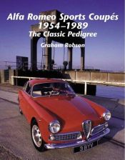 book cover of Alfa Romeo Sports Coupés 1954-1989 by Graham Robson