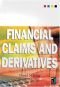 Financial Claims and Derivatives