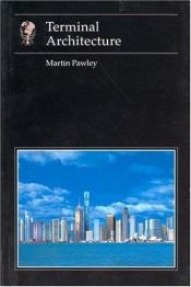 book cover of Terminal Architecture by Martin Pawley