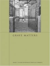 book cover of Grave matters by Mark C. Taylor