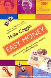 book cover of Easy Money by Philip Coggan
