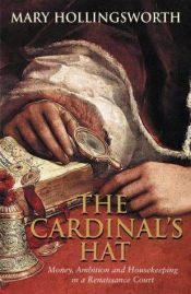 book cover of The cardinal's hat by Mary Hollingsworth