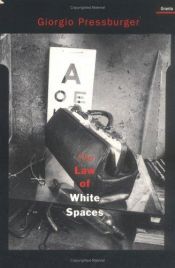 book cover of Law of White Spaces by Giorgio Pressburger