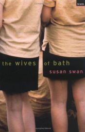 book cover of The Wives of Bath by Susan Swan
