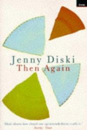 book cover of Then again by Jenny Diski