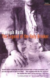 book cover of The Legend of the Holy Drinker by Joseph Roth