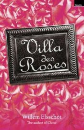 book cover of Villa des Roses by Willem Elsschot