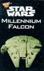 book cover of Millenium Falcon (Microfax "Star Wars" Books) by Steven Savile