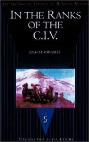 book cover of In the ranks of the C.I.V.;: A narrative and diary of personal experiences with the C.I.V. battery (Honourable Battery C by Erskine Childers