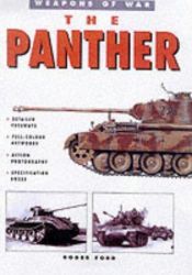 book cover of The Panther Tank (Weapons of War) by Matthew Hughes